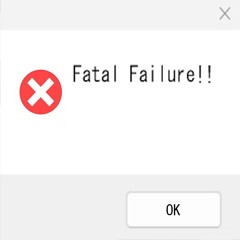 Fatal Failure