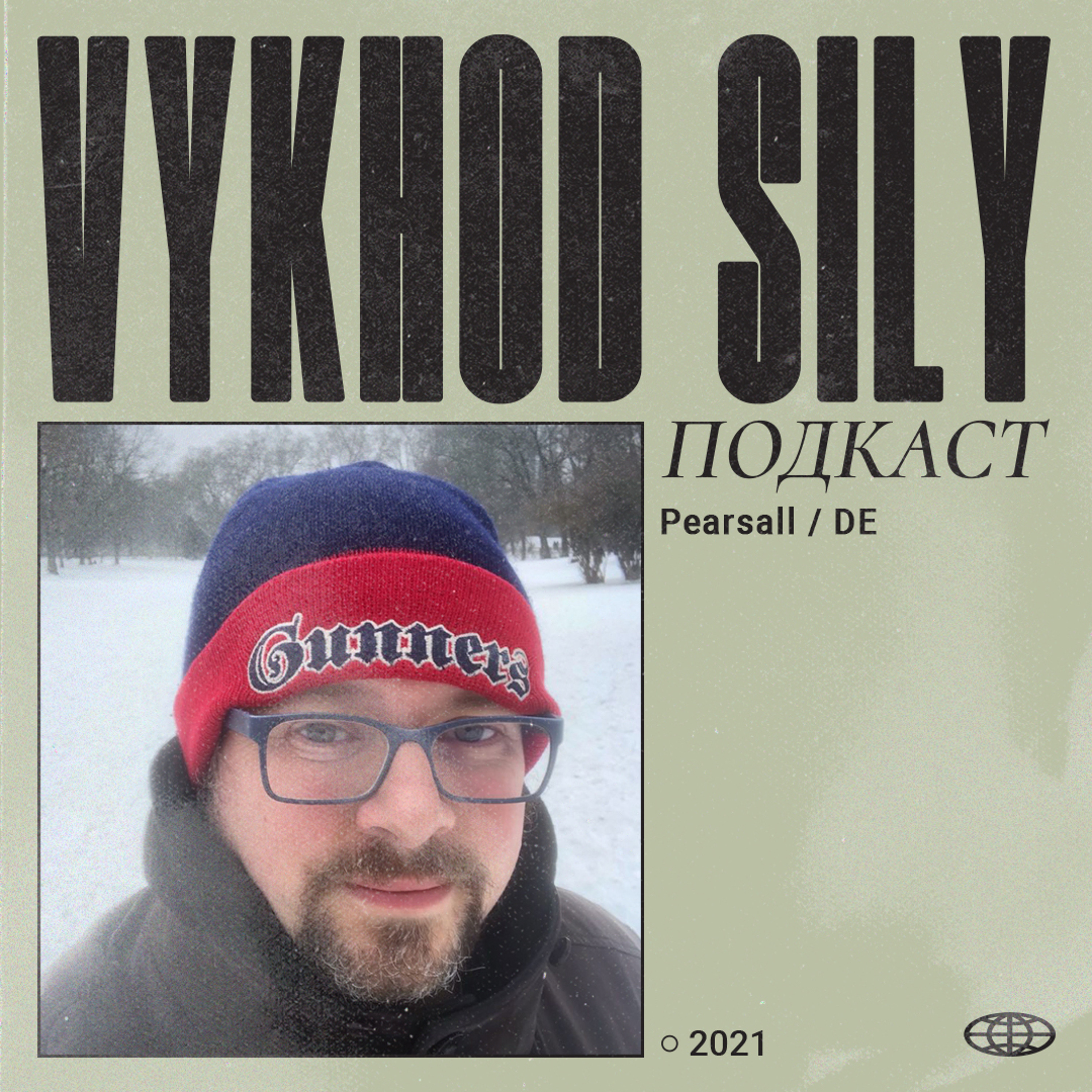 Vykhod Sily Podcast - Pearsall Guest Mix (2) episode artwork