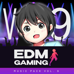 EDM GAMING IX - Music Preview by Lufus