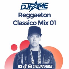 REGGAETON CLASSICO MIX 01 🌴🇵🇷| DJFAME @DJFAAME
