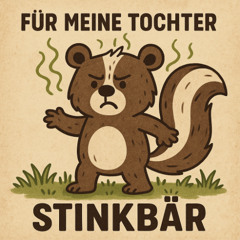 Für mein Stinkbär 💙🎶