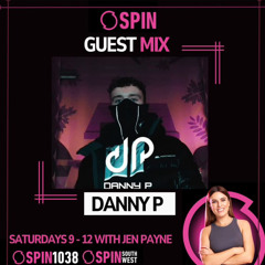 Danny P - SPIN1038 Jen Payne Guest Mix (4/11/2023)