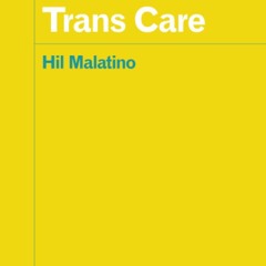 ⚡Read🔥Book Trans Care (Forerunners: Ideas First)