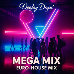 Deejay Dapi_Mega-Mix 01_Euro-House mix