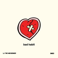 Bad Habit (feat. OM53)
