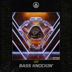 l33 - Bass Knockin'