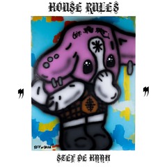 ''HOUSE RULES''