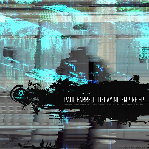 Paul Farrell - Decaying Empire EP [CS058]
