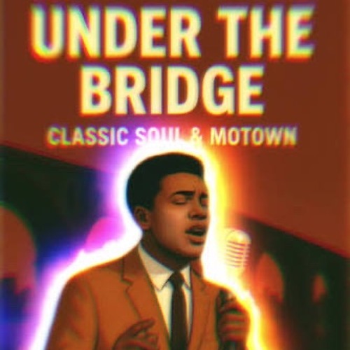 Under the Bridge (Motown Soul) - Red Hot Chili Peppers
