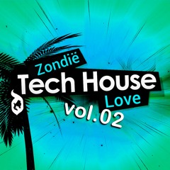 Tech house love vol.02