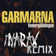 Garmarna - Vedergällningen (Inarax remix) final