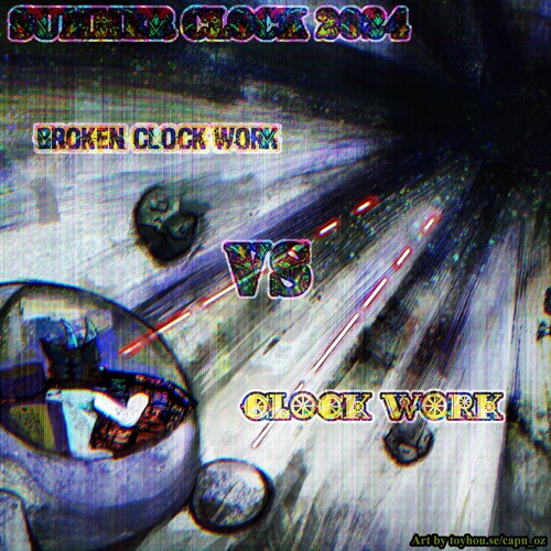 Summer Clock 2024 Broken Clockwork Vs Clockwork Album Mix