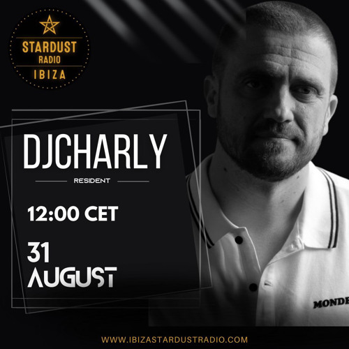 DJCHARLY@Summer Vibes 2023 IbizastardustRadio