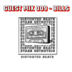 Guest Mix 009 - BILLS