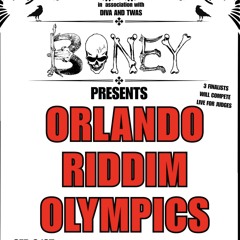 RND 2 ORLANDO *RIDDIM OLYMPICS*