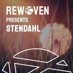 Rewoven Presents 053: Stendahl (Melodic & Chill House Mix)