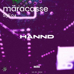 MÄRacasse S03E04 - Hannd