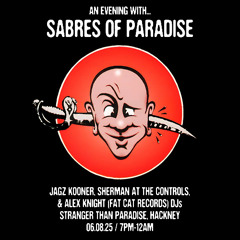 An Evening with Sabres of Paradise @ Stranger Than Paradise Records | 06/08/2025