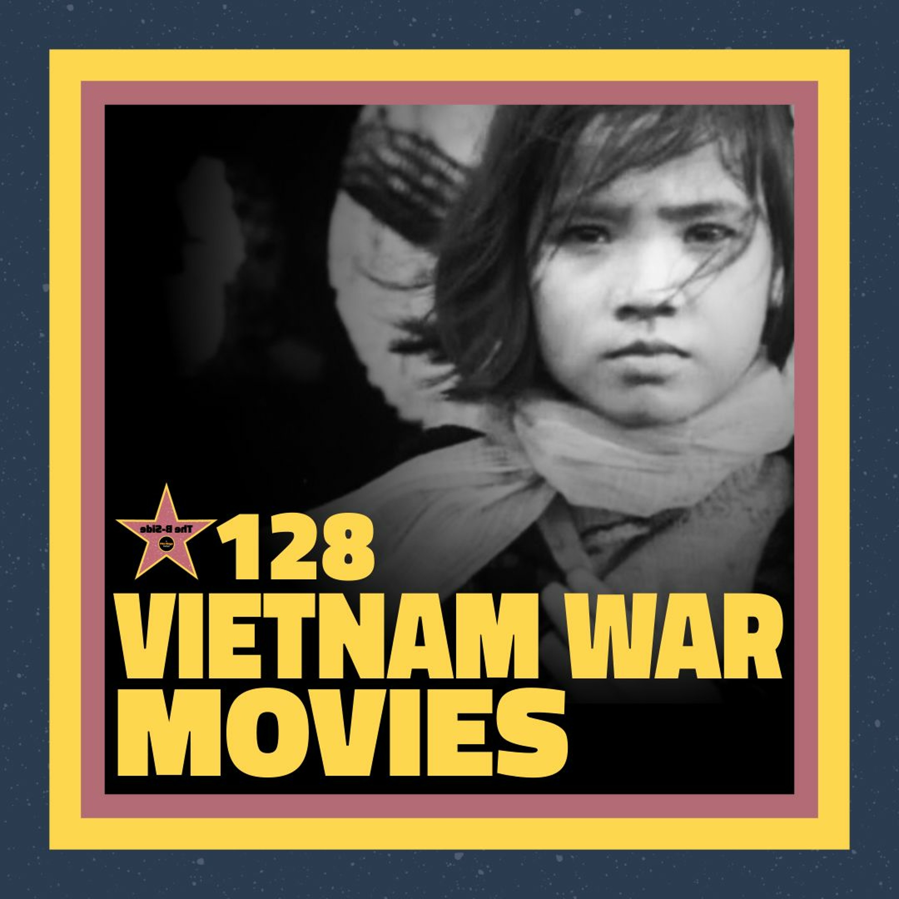 Ep. 128 – Vietnam War Movies (feat. Brian Raftery)
