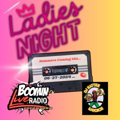 BoominLiveRadio - Summer's Coming - 06-27-24
