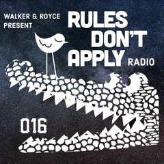 Rules Don't Apply Radio 016 (feat. VNSSA & OMNOM)