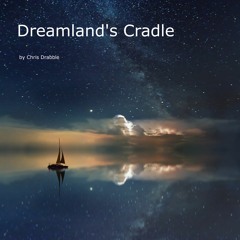 Dreamlands Cradle