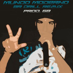 Mc Felipe Boladão - Mundo Moderno (BR Drill Remix)