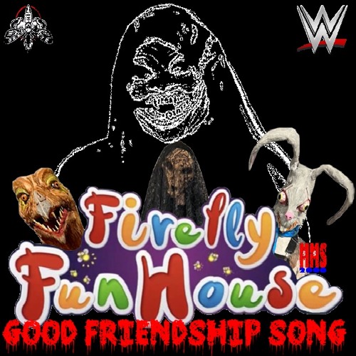 Good Friendship Song (Bray Wyatt) [Spindown Version]