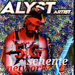 Network Scheme 5G FT. ALYSTartist