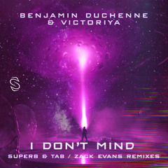 I Don't Mind (Super8 & Tab Remix)