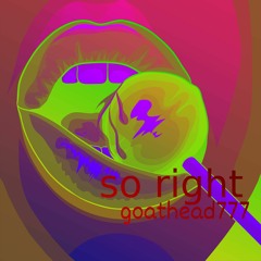 So Right (Produced by SVI & Lev)