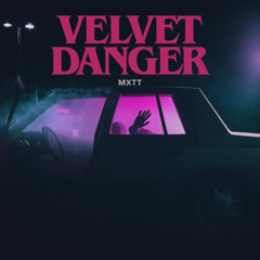 Velvet Danger