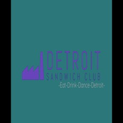 DemoDc - Detroit Sandwich Club