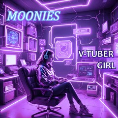 Moonies - V-Tuber Girl (2024)