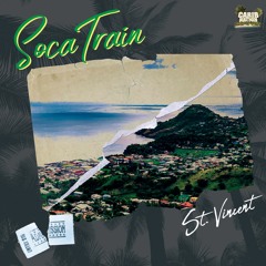 The Soca Train - St. Vincent (Strictly Pace)