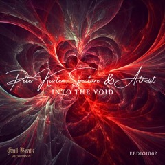 Peter Kurten, Specture & Artheist - Into The Void