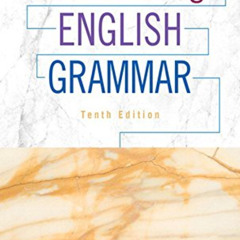 Access PDF 📂 Understanding English Grammar by  Martha J. Kolln,Loretta S. Gray,Josep