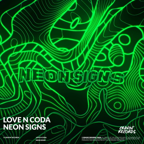 Love N Coda - Neon Signs (Radio Mix)