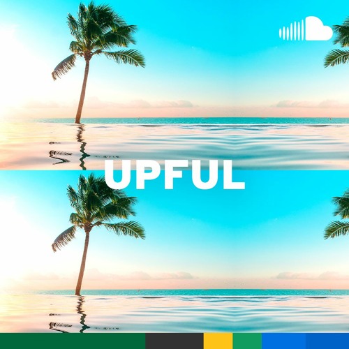 Feel-Good Reggae & Tropical Pop: Upful