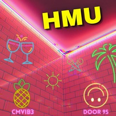 HMU(Feat Door95)