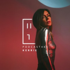 Kerrie — HATE Podcast 465