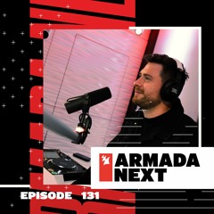 Armada Next | Episode 131 | Ben Malone