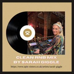DJ Sarah Giggle Clean RnB Mix