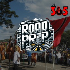Carnival Road Prep 2024 - DJ 365