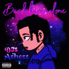 Back Home Alone ft D3S & Ashess (prod by Lock)