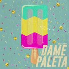 P4let4 D4me P4let4 (Percy Delicious Circuit Drums Rmix) Gratis!!!