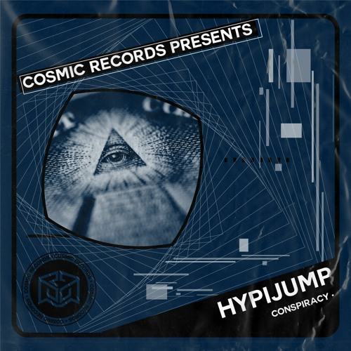 Hypijump - Conspiracy - COSMIC REC - CR0028