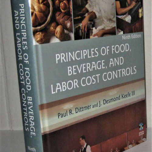 Read ebook [⭐PDF⭐]  Principles of Food, Beverage, and Labor Cost Controls,
