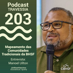 Mapeamento das Comunidades Tradicionais da BHSF - Travessia 203