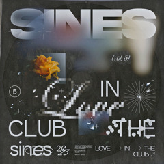 Sines-Love In The Club Vol 5